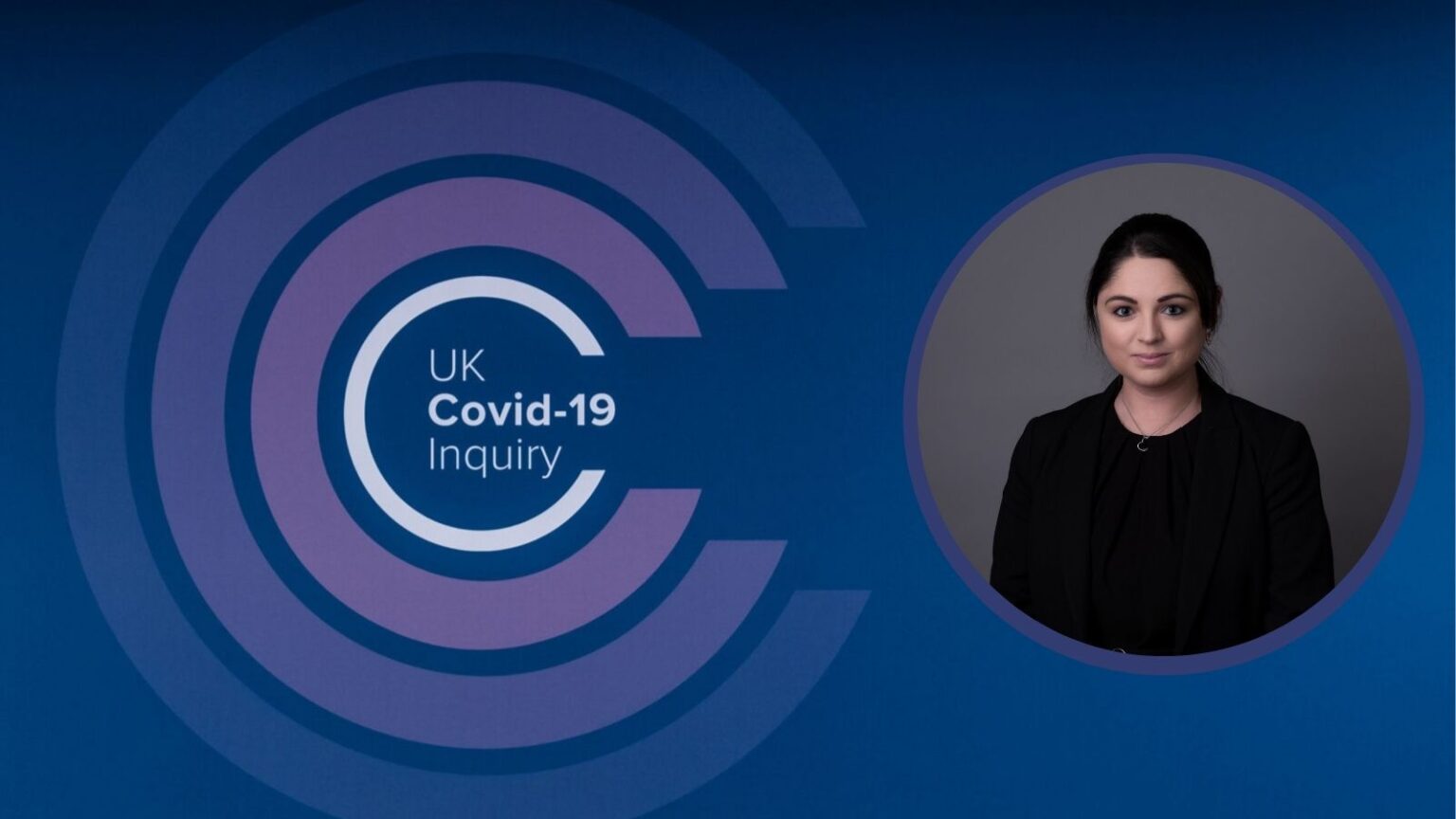 Laura Paisley appears in module 2b of the COVID Public Inquiry ...